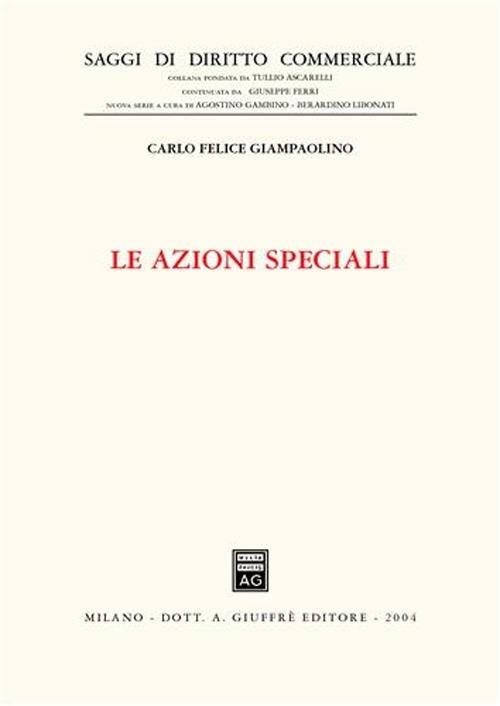 Le azioni speciali - Carlo F. Giampaolino - copertina