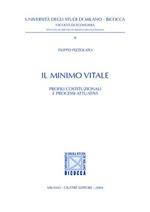 Il minimo vitale. Profili costituzionali e processi attuativi