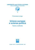 Unione Europea e scienza politica. Teorie a confronto