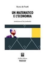 Un matematico e l'economia