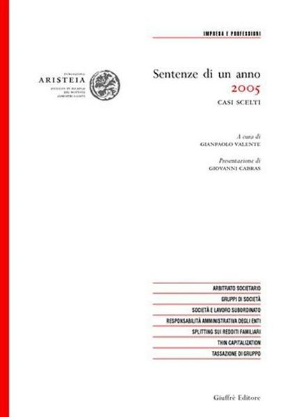 Sentenze di un anno (2005). Casi scelti in tema di impresa e professioni - copertina