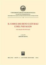 Il codice dei beni culturali e del paesaggio. Gli illeciti penali