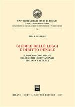 Giudice delle leggi e diritto penale. Il diverso contributo delle Corti costituzionali italiana e tedesca