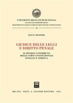 Giudice delle leggi e diritto penale. Il diverso contributo delle Corti costituzionali italiana e tedesca