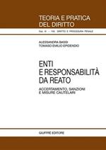 Enti e responsabilità da reato. Accertamento, sanzioni e misure cautelari