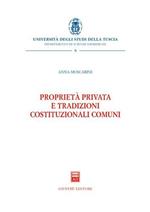 Proprietà privata e tradizioni costituzionali comuni