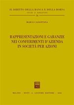 Rappresentazioni e garanzie nei conferimenti d'azienda in società per azioni