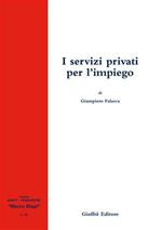 I servizi privati per l'impiego