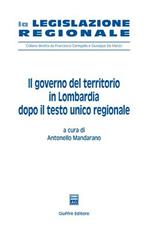 Il governo del territorio in Lombardia dopo il Testo Unico regionale