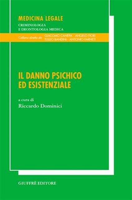 Danno psichico ed esistenziale - Riccardo Dominici - copertina