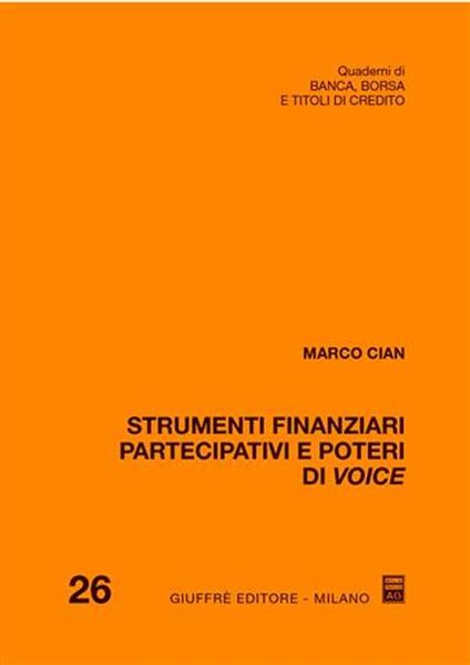 Strumenti finanziari partecipativi e poteri di voice - Marco Cian - copertina