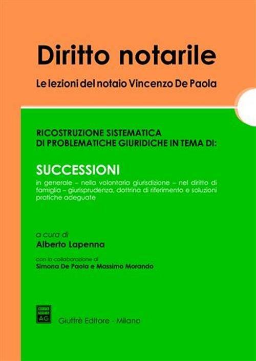 Diritto notarile. Le lezioni del notaio Vincenzo De Paola - copertina