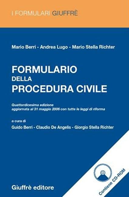 Formulario della procedura civile - Mario Berri,Andrea Lugo,Mario Stella Richter - copertina