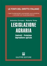 Legislazione agraria. Contratti, prelazione, imprenditore agricolo