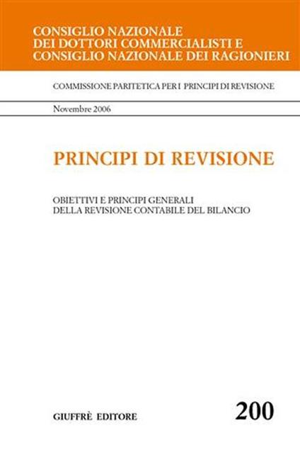 Principi di revisione. Documento 200. Obiettivi e principi generali della revisione contabile del bilancio - copertina