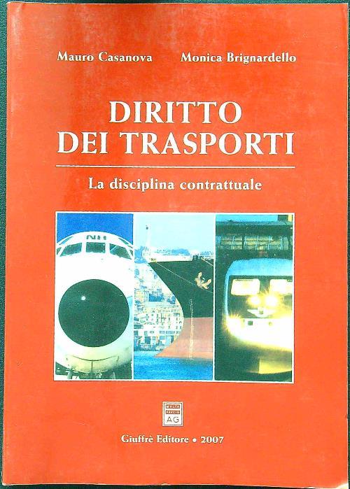Diritto dei trasporti. La disciplina contrattuale