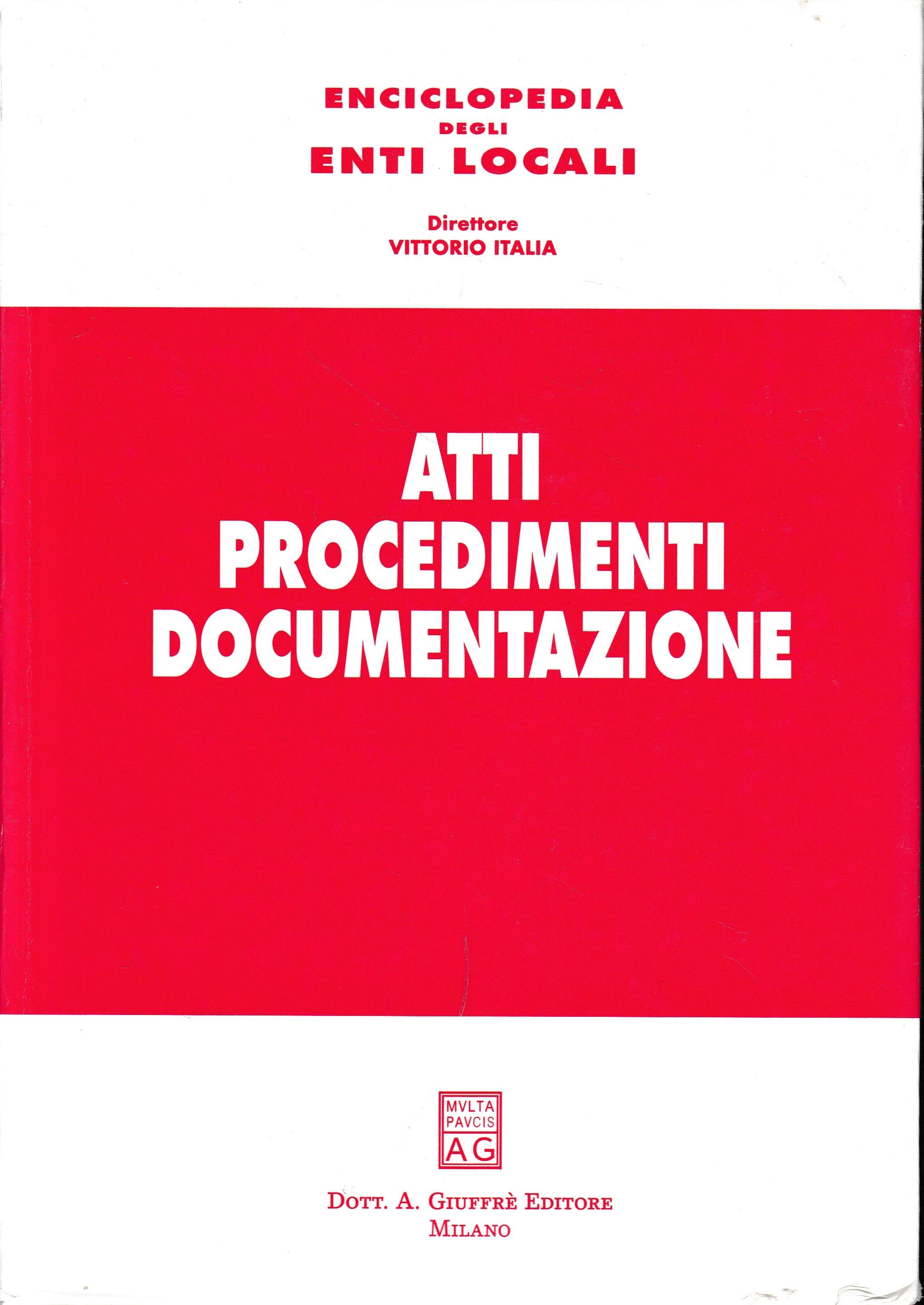 Atti procedimenti documentazione. Vol. 2
