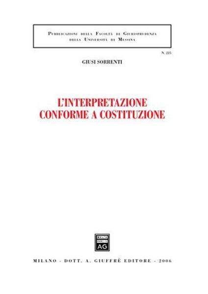 L' interpretazione conforme a Costituzione - Giusi Sorrenti - copertina