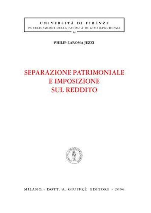 Separazione patrimoniale e imposizione sul reddito - Philip Laroma Jezzi - copertina