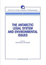 The antartic legal system and environmental issues