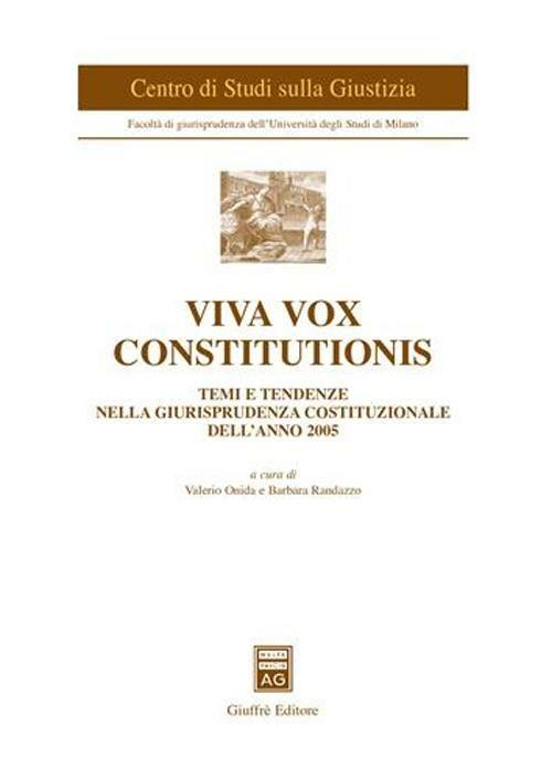 Viva vox constitutionis. Temi e tendenze nella giurisprudenza costituzionale dell'anno 2005 - copertina