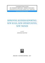 Improving business reporting: new rules, new opportunities, new trends