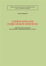In rerum natura esse in rebus humanis nondum esse. L'identità del concepito nel pensiero giurisprudenziale classico