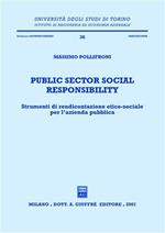 Public sector social responsibility. Strumenti di rendicontazione etico-sociale per l'azienda pubblica