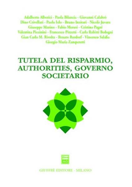 Tutela del risparmio, authorities, governo societario - copertina