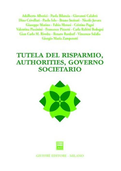 Tutela del risparmio, authorities, governo societario - copertina