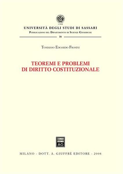 Teoremi e problemi di diritto costituzionale - Tommaso Edoardo Frosini - copertina