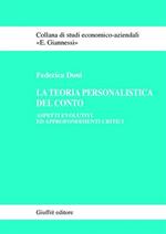 La teoria personalistica del conto. Aspetti evolutivi ed approfondimenti critici