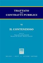 Trattato sui contratti pubblici. Vol. 6: Il contenzioso.
