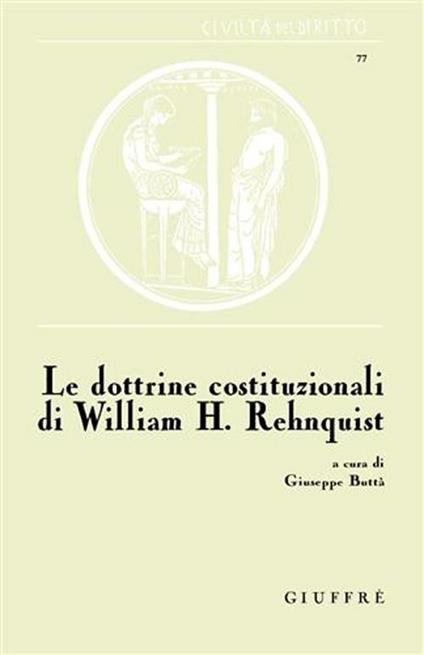 Le dottrine costituzionali di William H. Rehnquist - copertina
