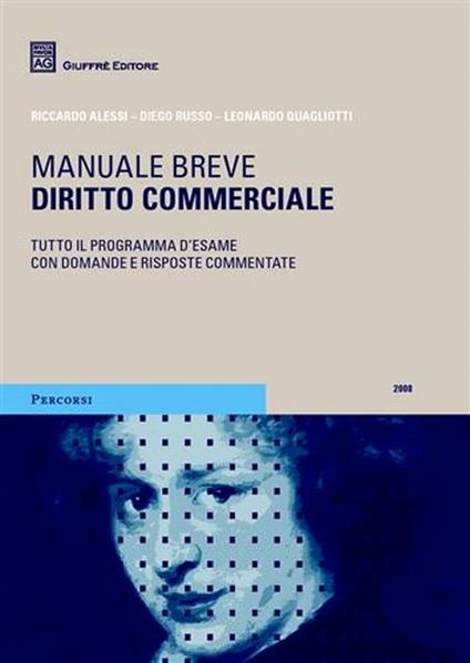 Diritto commerciale. Manuale breve - Riccardo Alessi,Diego Russo,Leonardo Quagliotti - copertina