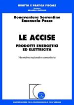 Le accise. Prodotti energetici ed elettricità