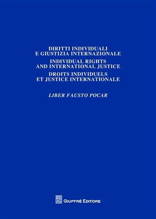 Liber Fausto Pocar. Vol. 1: Diritti individuali e giustizia internazionale - copertina