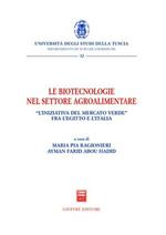 Le biotecnologie nel settore agroalimentare