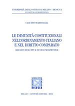Le immunità costituzionali nell'ordinamento italiano e nel diritto comparato
