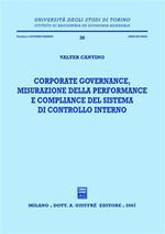 Corporate governance, misurazione della performance e compliance del sistema di controllo interno