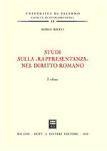 Studi sulla «rappresentanza» nel diritto romano