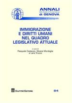 Immigrazione e diritti umani nel quadro legislativo attuale