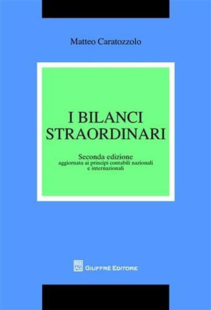 I bilanci straordinari - Matteo Caratozzolo - copertina