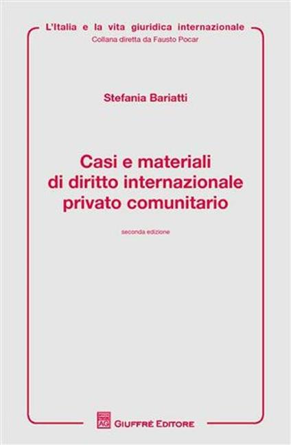 Casi e materiali di diritto internazioanle privato comunitario - Stefania Bariatti - copertina