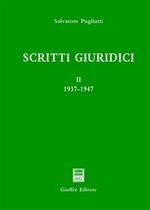 Scritti giuridici. Vol. 2: 1937-1947.