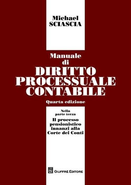 Manuale di diritto processuale contabile - Michael Sciascia - copertina