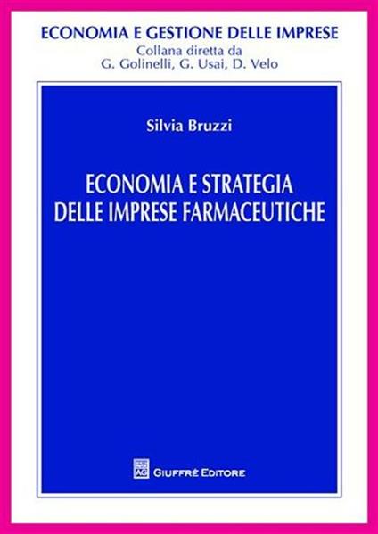 Economia e strategia delle imprese farmaceutiche - Silvia Bruzzi - copertina