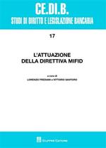 L' attuazione della direttiva MiFID. Atti del Convegno (Montepulciano, 17-19 aprile 2008)