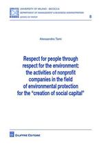 Respect for people throught respect fot the environment. The activities of nonprofit companies in the field of environmental protection...