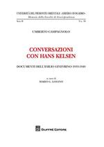 Conversazioni con Hans Kelsen. Documenti dell'esilio ginevrino 1933-1940